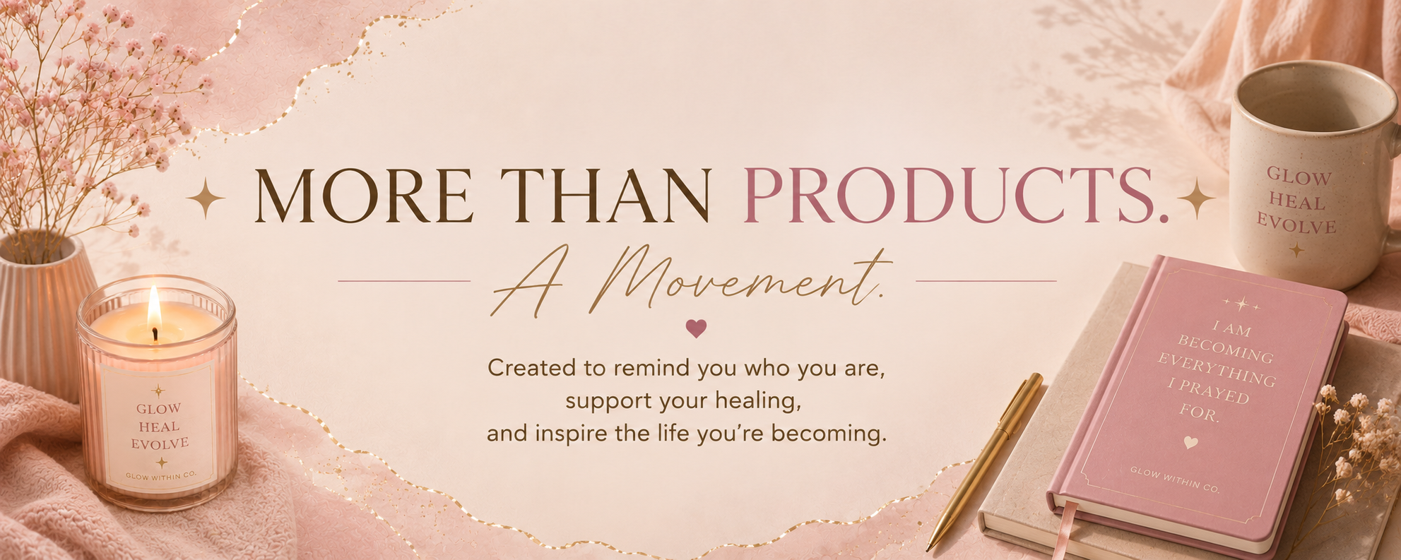 Candle, notebook, and mug on a soft pink background with text about a movement.